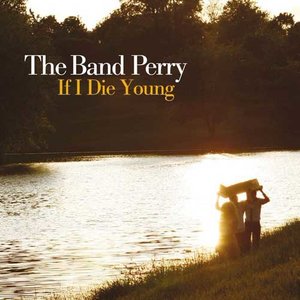 If I Die Young在线听(原唱是The Band Perry)，萧十一演唱点播:39次