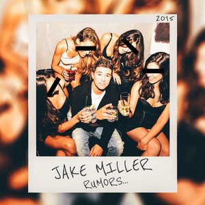 Rumors(热度:82)由wassup qmkg翻唱，原唱歌手Jake Miller