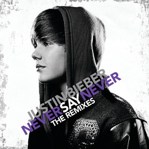 Never Say Never(熱度:62)由wassup qmkg翻唱，原唱歌手Justin Bieber/Jaden Smith